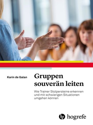 cover image of Gruppen souverän leiten